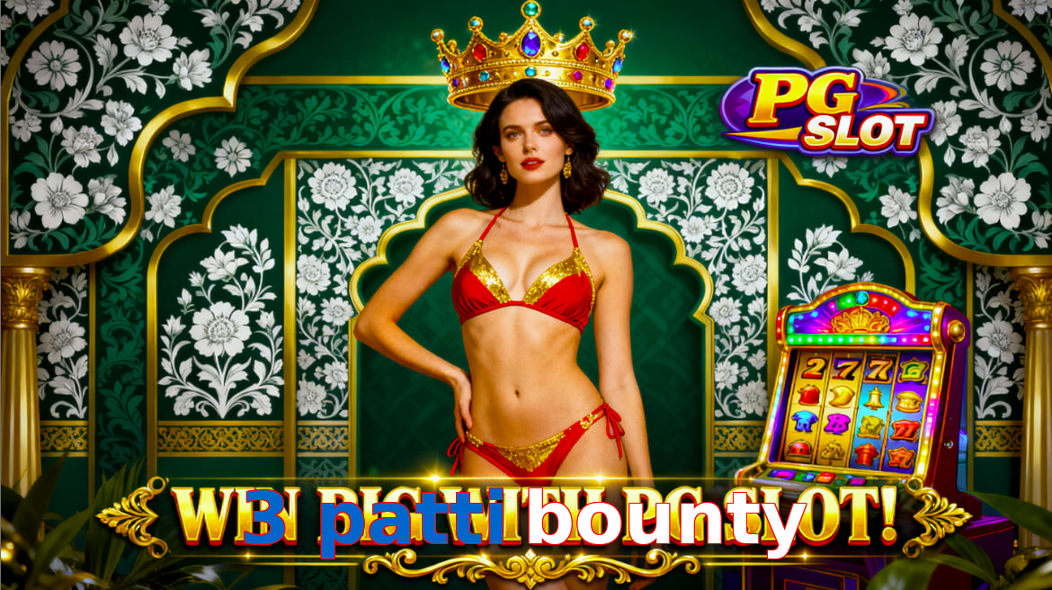 3 Patti Bounty