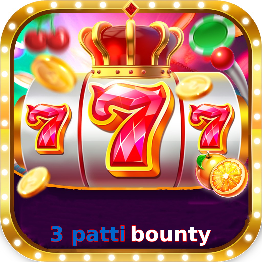 3 Patti Bounty